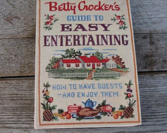 Vintage Betty Crocker S Guide to Easy Entertaining First Edition
