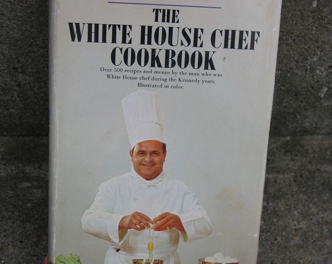 The White House Chef Cookbook Rene Verdon Jfks Chef Illustrated 1967