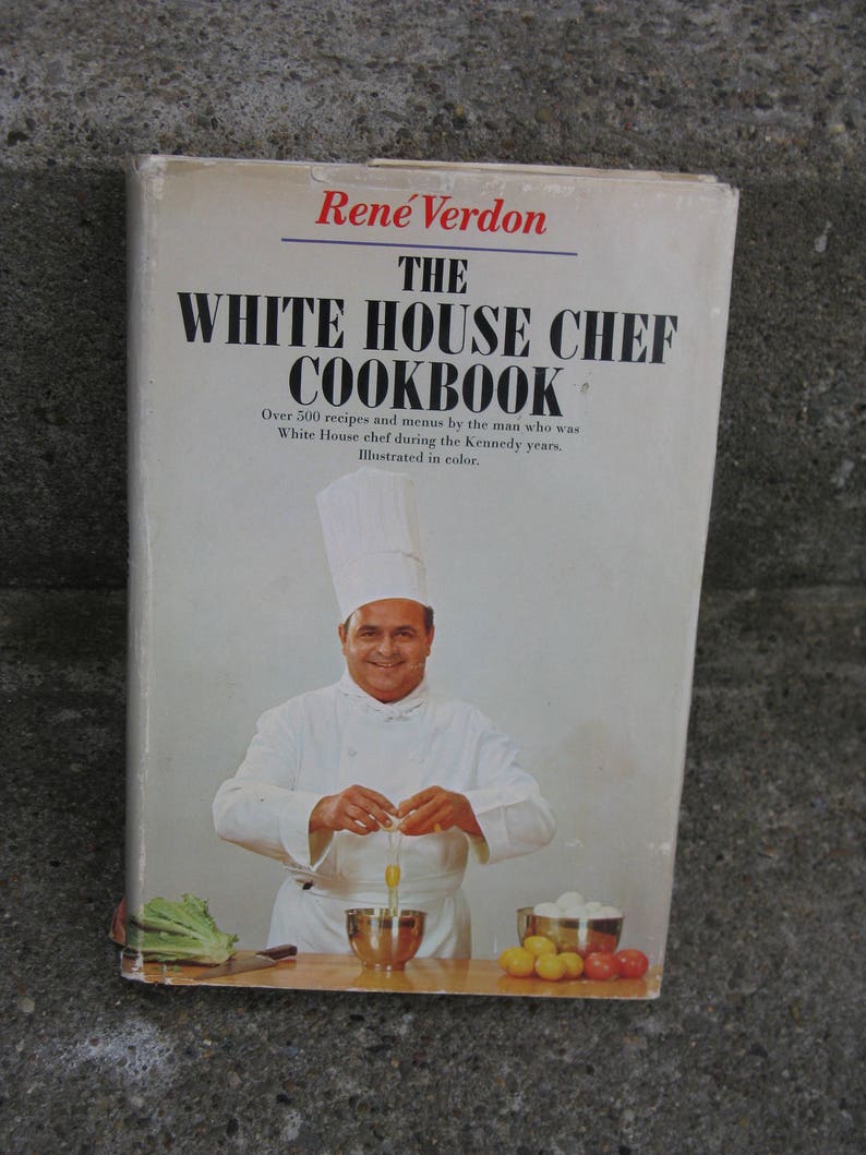 The White House Chef Cookbook Rene Verdon Jfks Chef - Etsy