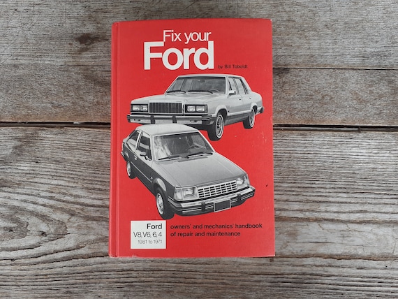 Vintage Fix Your Ford Hardcover Repair Book 1971 to 1981 V8 V6 6 4 Ford  Repair Car Buff Antique Car Repair 