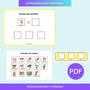 Peut inclure: Un PDF imprimable avec le texte "FORMIDABLEMUM PRINTABLE" en haut. L'image comprend une section intitulée "Choisis ton activité" avec un bouton "Choisir" et des cases vides. En dessous, "Activités à la maison" liste diverses activités. Un cercle violet avec "PDF" est également présent.