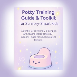 Potty Training Guide for Autistic & Sensory Kids – Visual Routine, Charts, Scripts and Toolkit (Print Book)