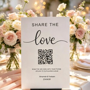 Share the Love Wedding QR Code Sign - A5 Table Decor