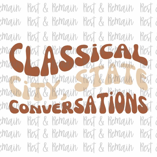 CUSTOM Classical Conversations SVG/PNG Digital Download
