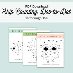 May include: Three printable PDF dot-to-dot activity sheets for skip counting from 1s to 15s. Each sheet features a different image: a fish, a hot air balloon, and an owl. The sheets are black and white with numbers.