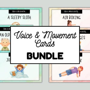 May include: A bundle of "Voice & Movement Cards" with illustrations and text. The cards feature phrases like "A Sleepy Sloth" and "Air Boxing." The bundle title is in large, bold letters. The cards have a watercolor style.