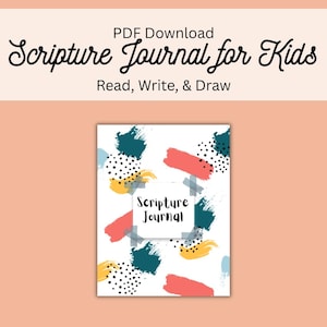 Scripture Journal for Kids | Bible Verse Copywork, Prayer & Drawing Pages | Printable Christian Journal PDF | Kids Devotional Notebook