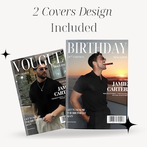 May include: Two magazine covers are displayed, one titled "VOUGE" and the other "BIRTHDAY MAGAZINE." Both covers feature a man wearing sunglasses. The text "2 Covers Design Included" is at the top.