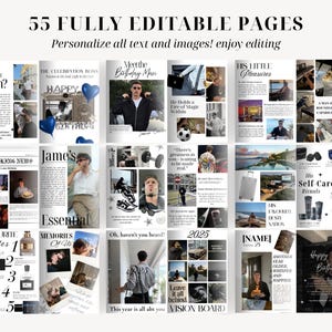 May include: A digital template with 55 fully editable pages. The pages feature various layouts with photos and text, including sections titled "Birthday Man," "His Little Pleasures," and "Vision Board." The template is designed for personalization.