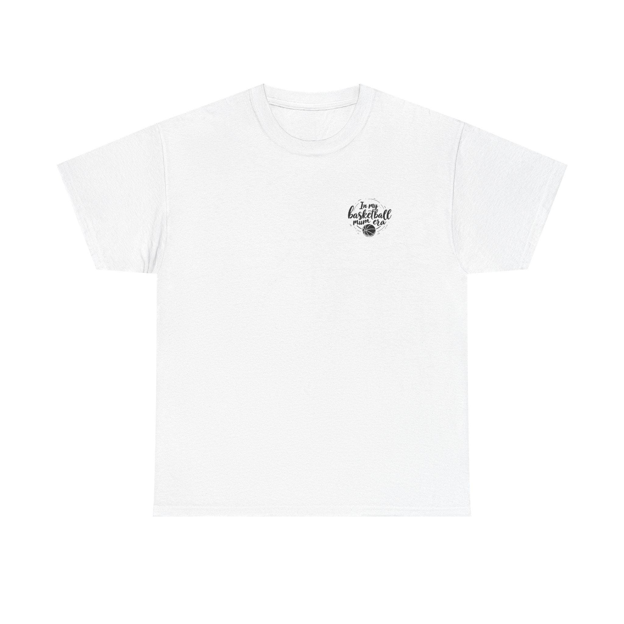 In My Basketball Mum Era White T-Shirt