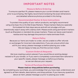 May include: A light pink informational graphic titled IMPORTANT NOTES containing text regarding measuring binders, recommended Expo Vis-&agrave;-Vis wet erase markers, return policies, custom order requests, and a disclaimer to read shop policies before purchasing.