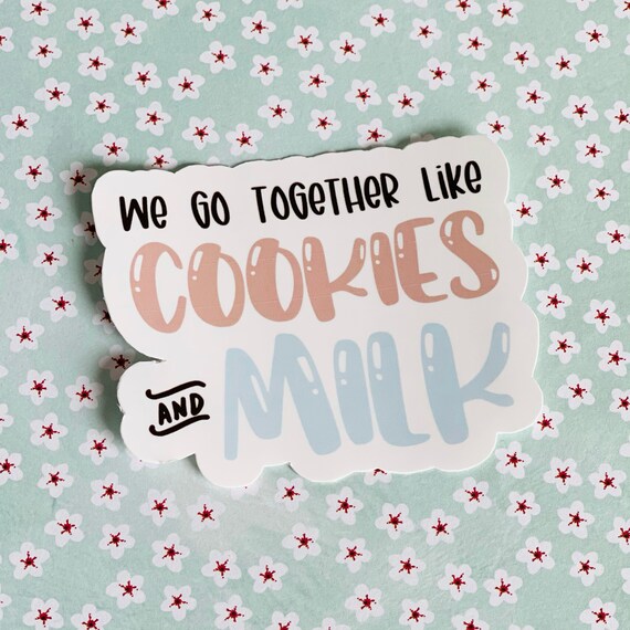 Perfect Pair Stickers | We Go Together Like | Cookies and Milk | Custom Stickers | Waterproof Sticker | Water Bottle Sticker | Laptop Il_570xn