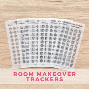 May include: Room makeover trackers with categories for flooring, furniture, lighting, room accessories, and window treatments. Each sheet has small black and white illustrations of items like sofas, lamps, and curtains. The text "ROOM MAKEOVER TRACKERS" is in pink.