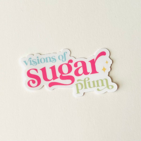 Visions of Sugar Plum | Sugar Plum Fairy | Nutcracker Stickers | Nutcracker Suite | Nutcracker Ballet | Dance Stickers
