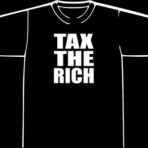 Tax the Rich T-Shirt