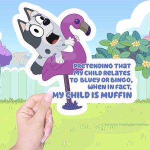 Bluey sticker My Child Is Muffin Bluey verjaardag, Bluey vinylstickers Familiestickers, laptopstickers, waterflesstickers, kindersticker