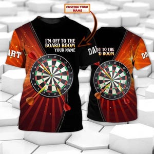 Custom Dartboard 3D T-Shirt – &quot;I&#39;m Off to the Board Room&quot; Funny Darts Player Tee