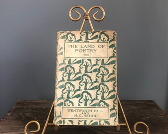 The Land of Poetry Two, 1937 Poetry Book, Wentworth Hill & H.G. Wood, Poetry for Young Readers