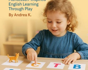 May include: A young child in a denim dress points to a letter card during a Montessori learning activity. The image features colorful letter cards and a small orange toy cat. Text at the top reads "Play to Learn" and "10 Montessori Games for English Fun."
