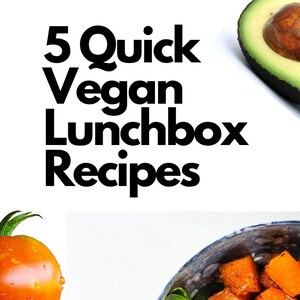 5 cartes de recettes de boîte à lunch rapides et saines, végétaliennes/à base de plantes