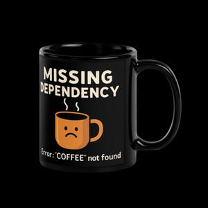 Missing Dependency Tasse - "Kaffee" nicht gefunden