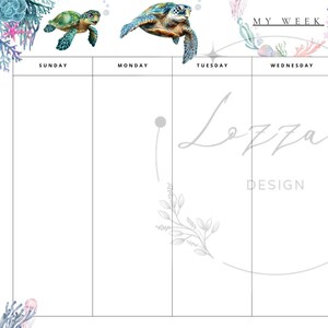 Puede incluir: Un planificador semanal con fondo blanco, con ilustraciones de acuarela de tortugas marinas y plantas acuáticas. Los días de la semana están etiquetados en la parte superior. El planificador incluye el texto "MY WEEK" y "Lozzaq Design".