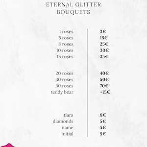 Può includere: Un listino prezzi per Eternal Glitter Bouquets, con prezzi per bouquet di rose, un orsacchiotto, tiara, diamanti, nome e iniziale. Il testo è in un carattere script su sfondo bianco, con illustrazioni di rose.
