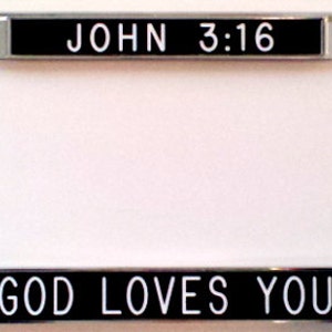 John 3:16 God Loves You- license plate frame