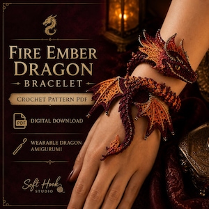 Op de afbeelding: Een gehaakte drakenarmband met een kleurverloop van donkerrood, oranje en geel garen. Het ontwerp bevat een drakenkop en vleugels die om de pols wikkelen. Tekst: Fire Ember Dragon Bracelet, Crochet Pattern PDF, Digital Download.
