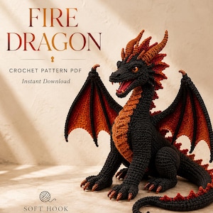 May include: A crochet dragon toy featuring black and orange yarn, with large wings, a long tail, and spikes along its back. The text reads FIRE DRAGON, CROCHET PATTERN PDF, Instant Download, and SOFT HOOK STUDIO at the bottom of the image.