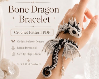 Knochendrachen-Armband-Häkelanleitung (PDF), Gothic-Skelettdrache zum Anfassen (Amigurumi)