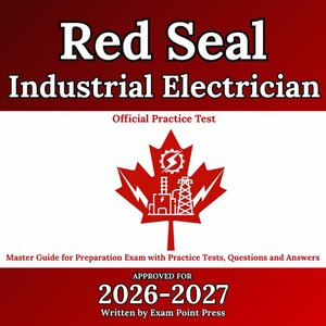 Électricien industriel Sceau rouge : guide principal pour l'examen de préparation avec tests pratiques, questions et réponses