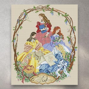May include: Cross-stitch artwork featuring four women in period dresses within a floral and vine-covered arch. The women are in shades of yellow, red, and blue. The words "Little Women" are at the bottom.