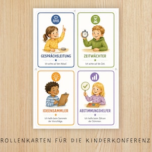 May include: A set of four educational role cards for children featuring illustrations of kids performing tasks. The cards include text labels: GESPR&Auml;CHSLEITUNG, ZEITW&Auml;CHTER, IDEENSAMMLER, and ABSTIMMUNGSHELFER, along with descriptive German sentences and icons for each role.