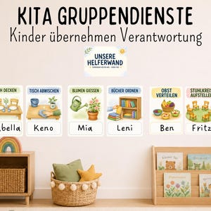 Puede incluir: Un conjunto de seis pegatinas de pared rectangulares tituladas KITA GRUPPENDIENSTE Kinder übernehmen Verantwortung y UNSERE HELFERWAND. Cada tarjeta presenta una ilustración de tarea y un nombre: Isabella, Keno, Mia, Leni, Ben y Fritz.