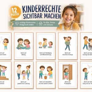 May include: A set of 12 posters titled Kinderrechte sichtbar machen, featuring illustrations of children and adults. Each poster depicts a specific child's right with German text, including themes like play, education, participation, care, and equality.