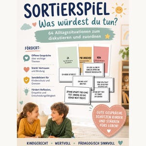 Può includere: Un poster educativo in tedesco intitolato "SORTIERSPIEL" con la domanda "Cosa faresti?" presenta due bambini e testo. Il poster promuove conversazioni aperte, fiducia ed empatia. Include 64 situazioni quotidiane per la discussione.