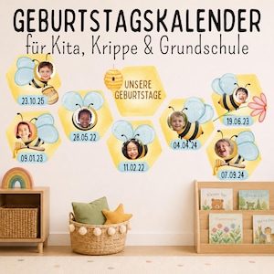 Pode incluir: Um conjunto de autocolantes de parede com um calendário de aniversários com o texto GEBURTSTAGSKALENDER für Kita, Krippe & Grundschule e UNSERE GEBURTSTAGE. O design inclui formas de favo de mel amarelas, abelhas e datas.