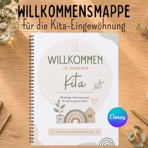 以下が含まれることがあります： ドイツ語のテキスト「WILLKOMMEN IN UNSERER Kita」、「Wichtige Informationen für einen guten Start」、「Gemeinsam. Wertschätzend. Geborgen.」が印刷された白い表紙のリングノート。表紙には家、虹、植物のイラストが描かれています。