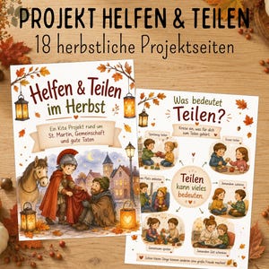 Op de afbeelding: Twee educatieve projectbladen getiteld PROJEKT HELFEN & TEILEN met 18 herfstachtige pagina's. Het eerste blad toont een St. Maarten-illustratie met een paard en lantaarns. Het tweede blad toont diverse scènes van kinderen die delen.