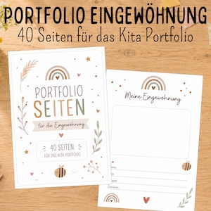 Op de afbeelding: Twee witte vellen papier voor een kinderopvangportfolio met de Duitse tekst PORTFOLIO EINGEWÖHNUNG, 40 SEITEN en Meine Eingewöhnung. De pagina's zijn versierd met illustraties van regenbogen, bijen, hartjes, sterren en takjes in gedempte tinten.