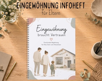 Informationsheft für die Kita Eingewöhnung | für einen gelungenen Kita Start | für  Kita und Krippe | Tipps für die Eingewöhnung | Leitfaden