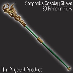 May include: A green staff with gold accents and a serpent design at the top. The text "Serpents Cosplay Stave 3D Printer Files" and "Non Physical Product" are displayed.