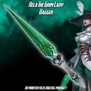 May include: Digital artwork of a dagger featuring a green blade and a decorative silver handle. The text "Hela The Grim Lady Dagger" is at the top, and "3D Printer Files Digital Product" is at the bottom.