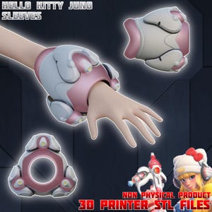 May include: White and pink Hello Kitty Juno sleeves, a 3D-printed design. The image shows the sleeves on a hand, with additional views of the product. Text on the image reads: "HELLO KITTY JUNO SLEEVES" and "NON PHYSICAL PRODUCT 3D PRINTER STL FILES".
