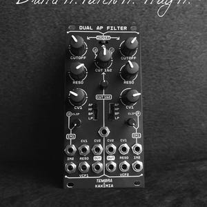 May include: Black and white image of a modular synthesizer module. The module has multiple knobs labeled CUTOFF and RESO, along with various input and output jacks. Text on the module reads "DUAL AP FILTER" and "TEMBRA KAXIMIA". The top of the image has the text "Build it. Patch it. Play it."