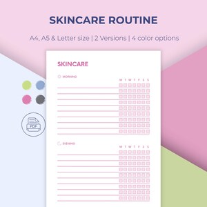 May include: A skincare routine planner with the title "SKINCARE ROUTINE". The planner is designed for A4, A5, and Letter sizes, and offers two versions with four colour options. It features sections for morning and evening routines, with checkboxes for each day.