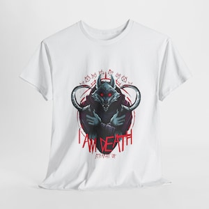 Gothic Graphic Tee, I Am Death Shirt, Unisex Tee, Alternative Fashion, Edgy Apparel, Dark Aesthetic Clothing