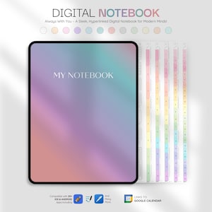 May include: Digital notebook with a gradient cover in pastel colors. The text "MY NOTEBOOK" is centered on the cover. The image includes a set of color-coded tabs and icons indicating compatibility with various apps and Google Calendar links.