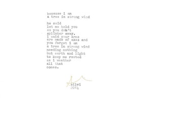 because i am a tree in strong wind -hand typed limited edition orignial poem